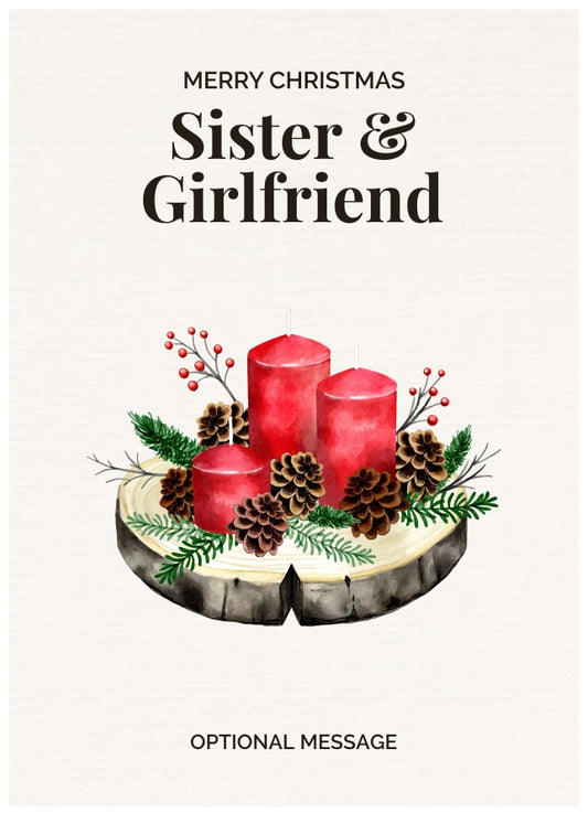 Sister & Girlfriend Christmas Card Displaying Festive Candles