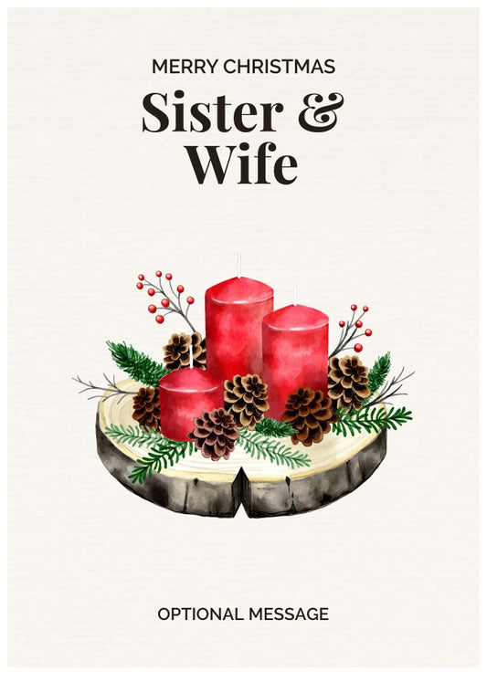 Sister & Wife Christmas Card Displaying Festive Candles