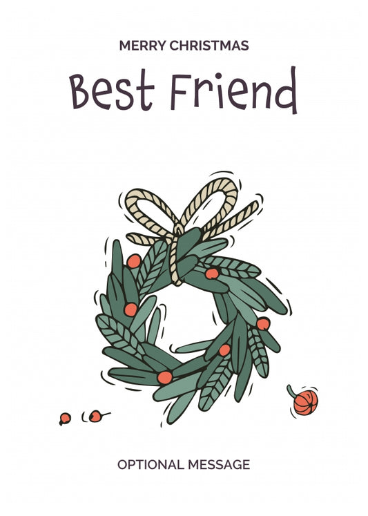 Personalised Xmas Card for Best Friend - Festive Wreath