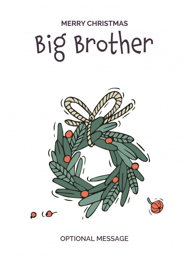 Personalised Xmas Card for Big Brother - Festive Wreath