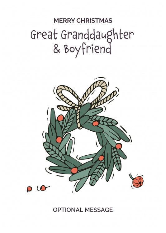 Personalised Xmas Card for Great Granddaughter & Boyfriend - Festive Wreath