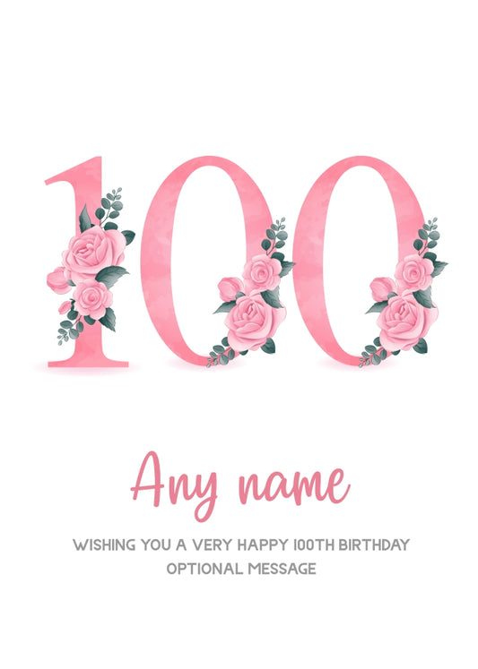 Personalised 100th Birthday Card for Women - Floral Greeting Cards