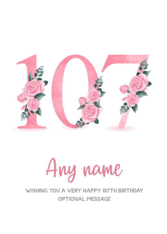 Personalised 107th Birthday Card for Women - Floral Greeting Cards