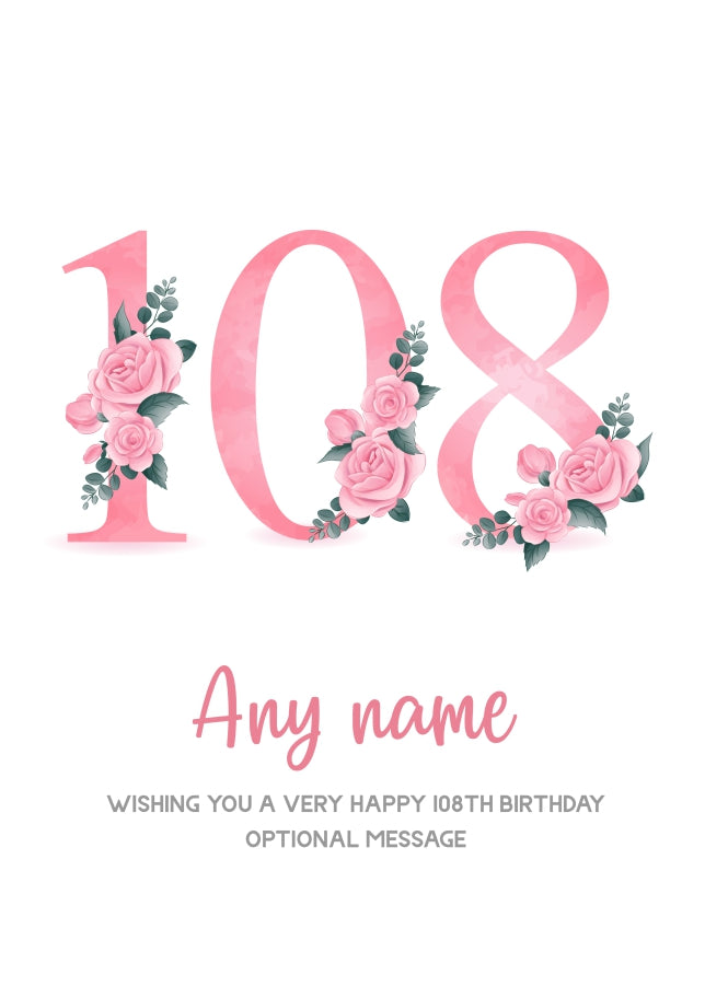 Personalised 108th Birthday Card for Women - Floral Greeting Cards