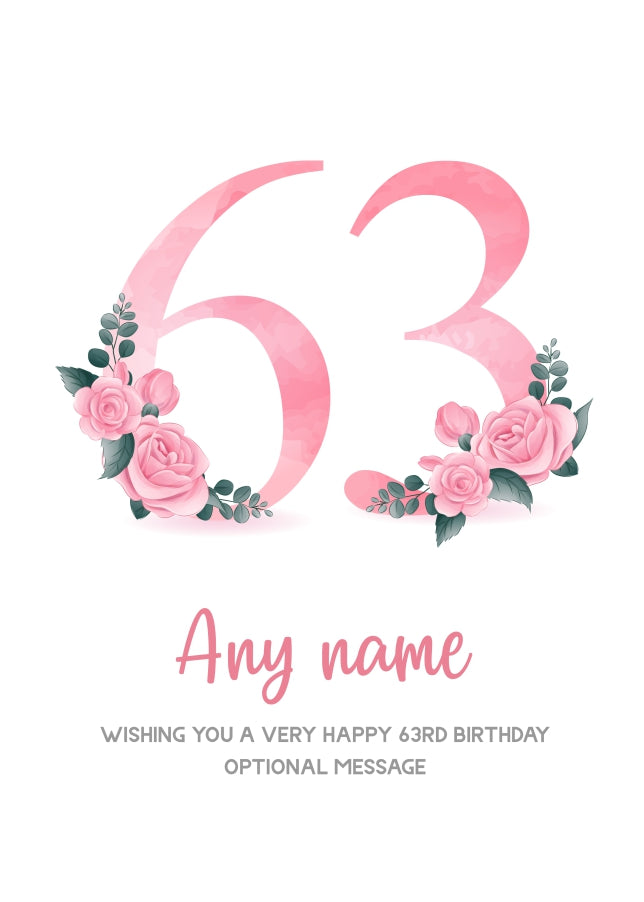 Personalised 63rd Birthday Card for Women - Floral Greeting Cards