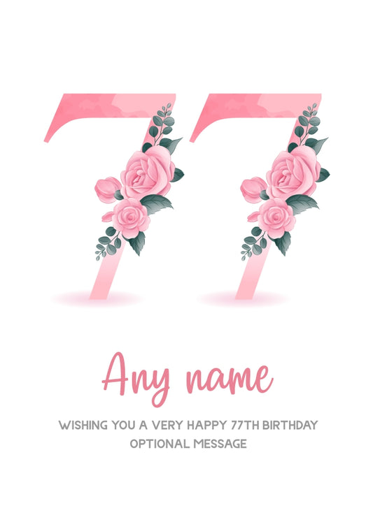 Personalised 77th Birthday Card for Women - Floral Greeting Cards