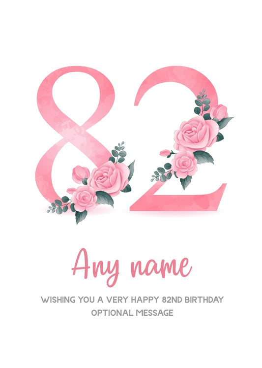 Personalised 82nd Birthday Card for Women - Floral Greeting Cards