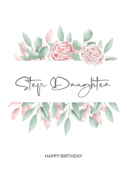 Special Step Daughter Birthday Card - Floral Birthday Cards for Her