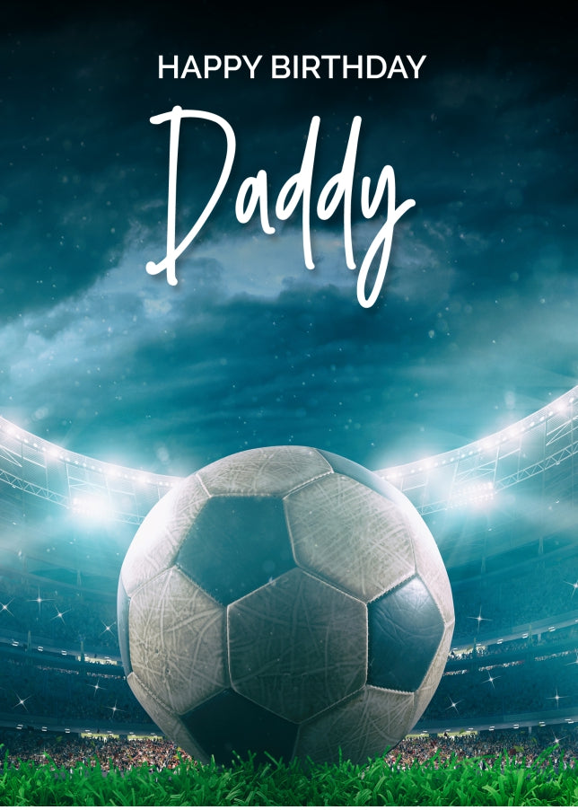 Football Birthday Card for Daddy - Adult Birthday Cards for Daddy of Any Age