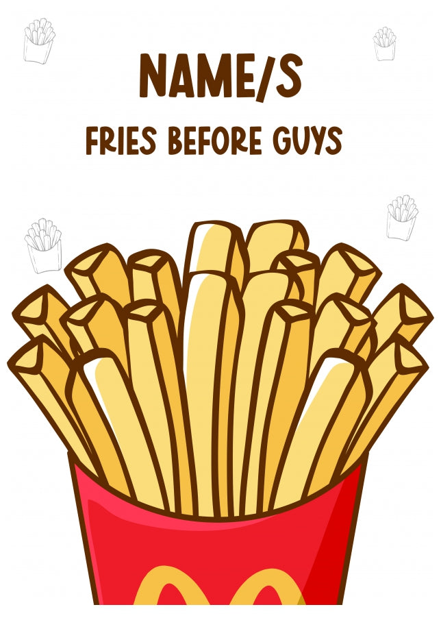 Fries Before Guys Galentine's Day Card - Special Friend Birthday Card Female