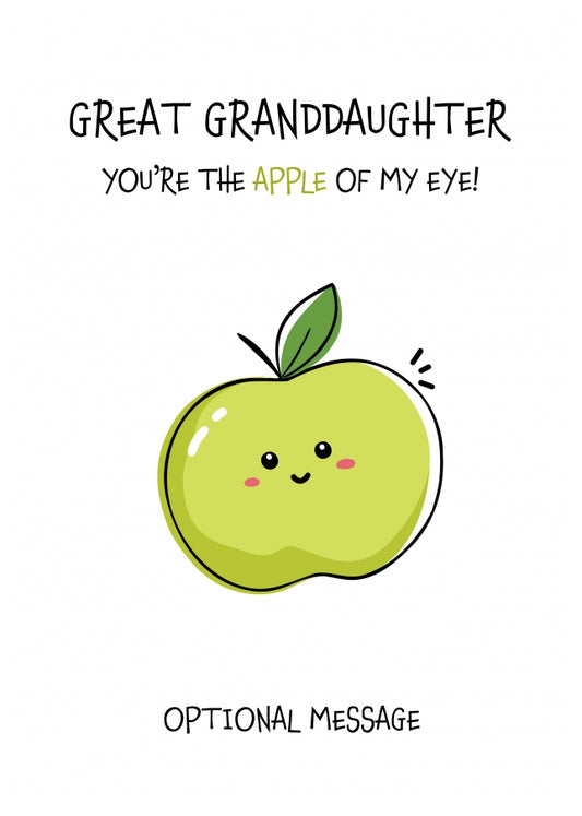 Fruit Pun Birthday Day Card for Great Granddaughter - Apple of my Eye