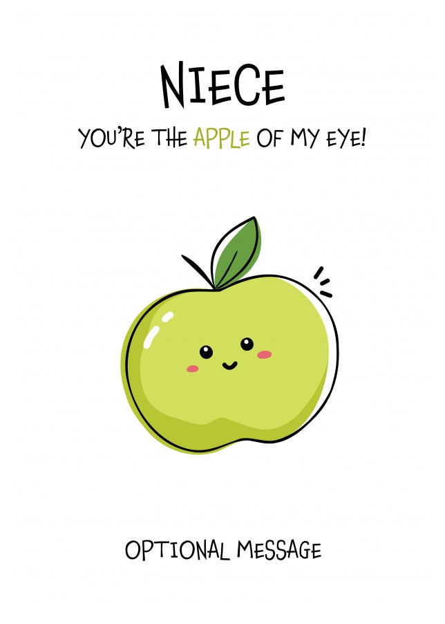 Fruit Pun Birthday Day Card for Niece - Apple of my Eye