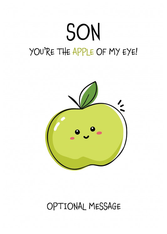 Fruit Pun Birthday Day Card for Son - Apple of my Eye