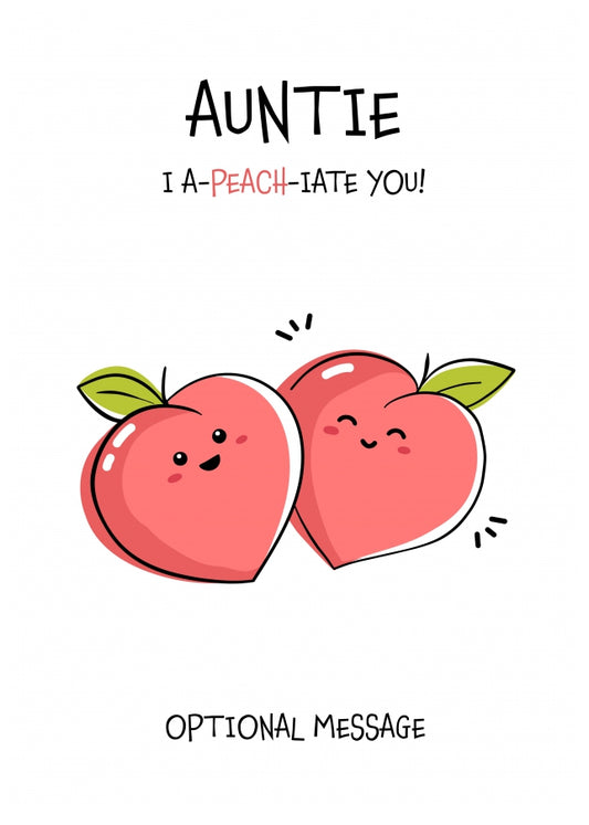 Fruit Pun Birthday Day Card for Auntie - I Appreciate You