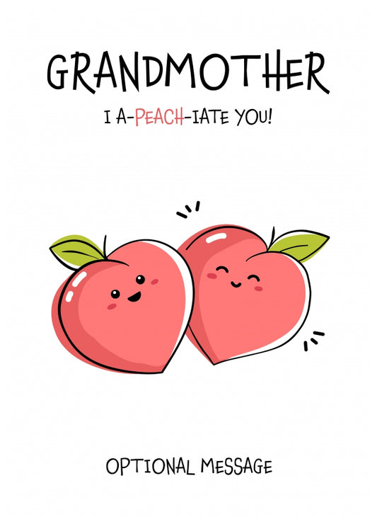 Fruit Pun Birthday Day Card for Grandmother - I Appreciate You