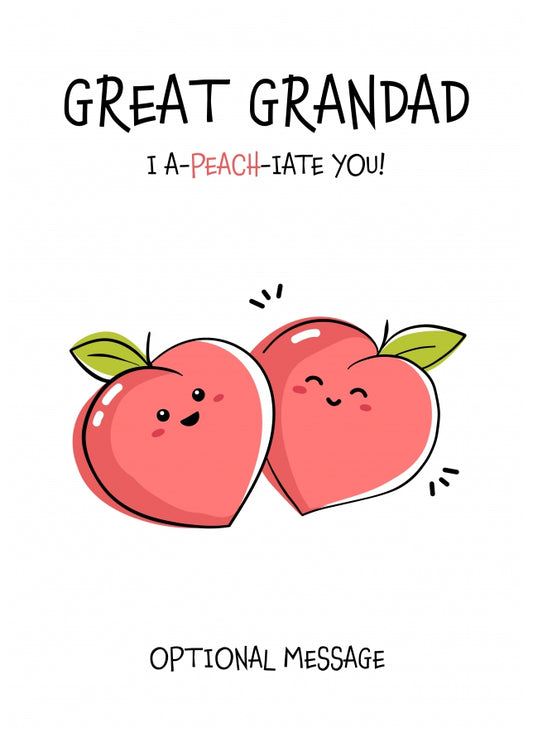 Fruit Pun Birthday Day Card for Great Grandad - I Appreciate You