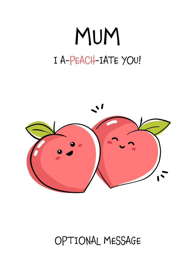 Fruit Pun Birthday Day Card for Mum - I Appreciate You