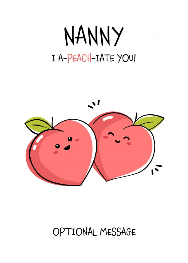 Fruit Pun Birthday Day Card for Nanny - I Appreciate You