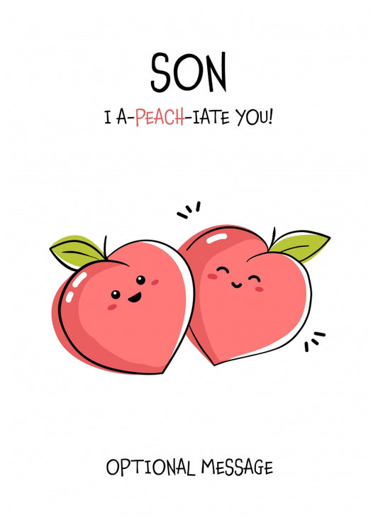 Fruit Pun Birthday Day Card for Son - I Appreciate You