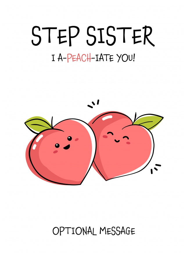 Fruit Pun Birthday Day Card for Step Sister - I Appreciate You