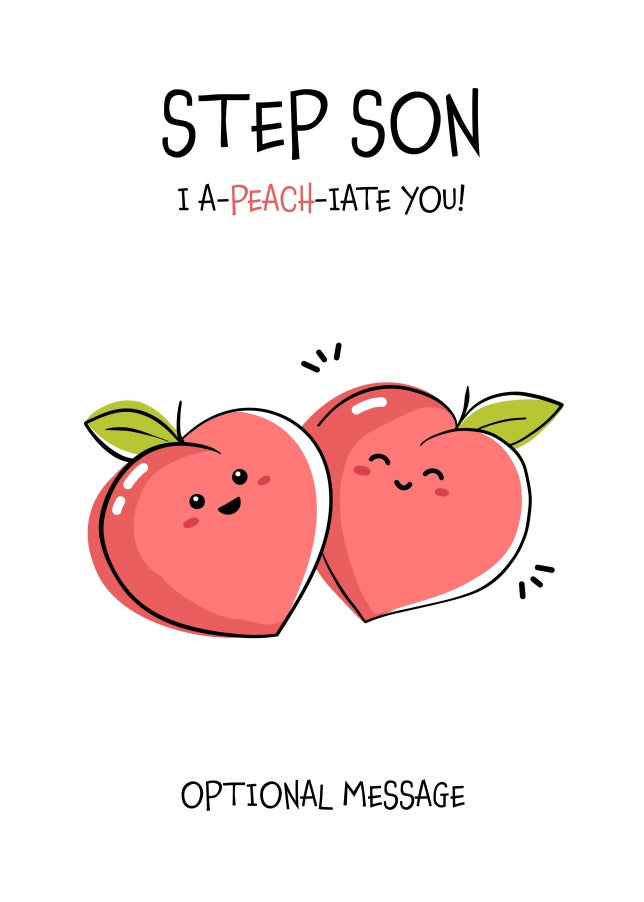 Fruit Pun Birthday Day Card for Step Son - I Appreciate You