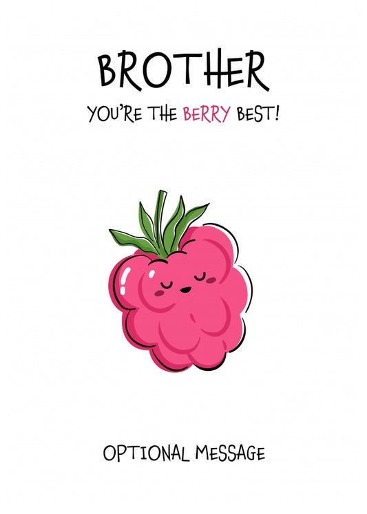 Fruit Pun Birthday Day Card for Brother - The Berry Best