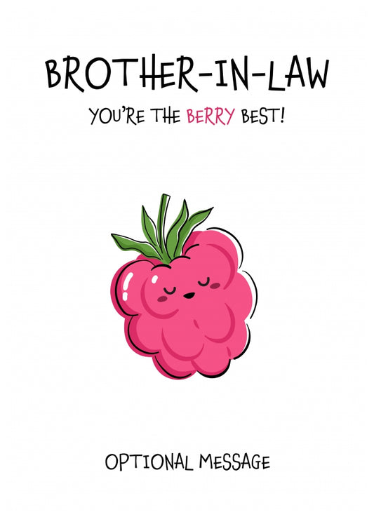 Fruit Pun Birthday Day Card for Brother-in-law - The Berry Best