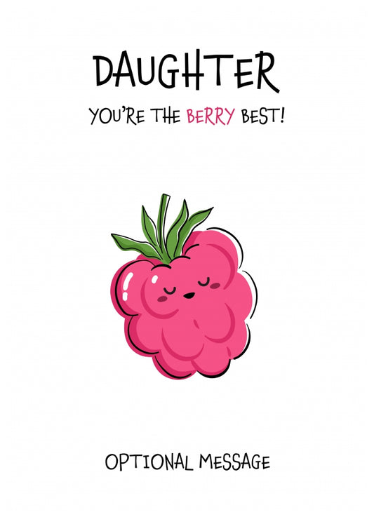 Fruit Pun Birthday Day Card for Daughter - The Berry Best