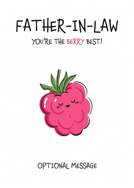 Fruit Pun Birthday Day Card for Father-in-law - The Berry Best