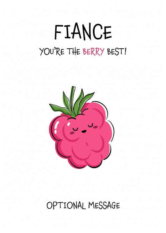 Fruit Pun Birthday Day Card for Fiance - The Berry Best