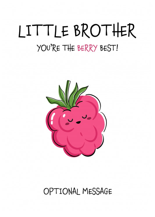 Fruit Pun Birthday Day Card for Little Brother - The Berry Best