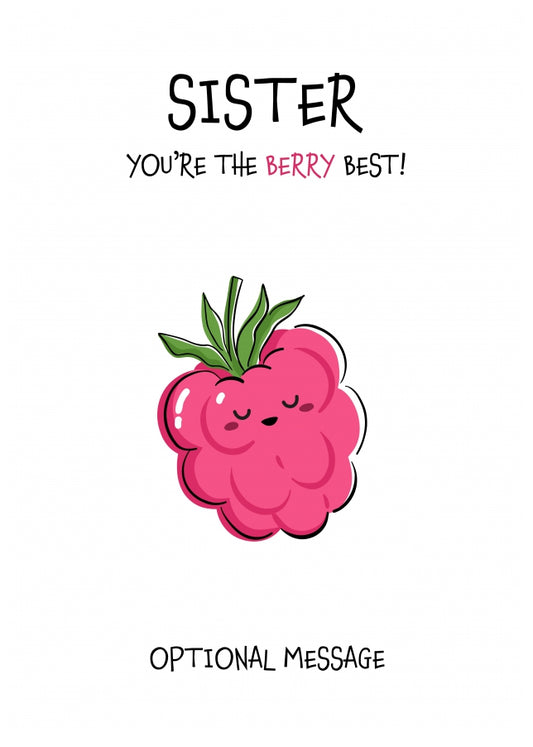 Fruit Pun Birthday Day Card for Sister - The Berry Best