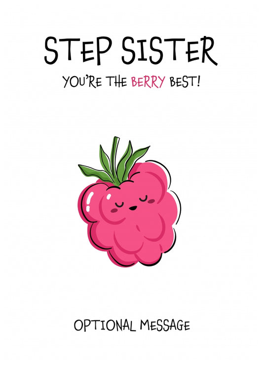 Fruit Pun Birthday Day Card for Step Sister - The Berry Best