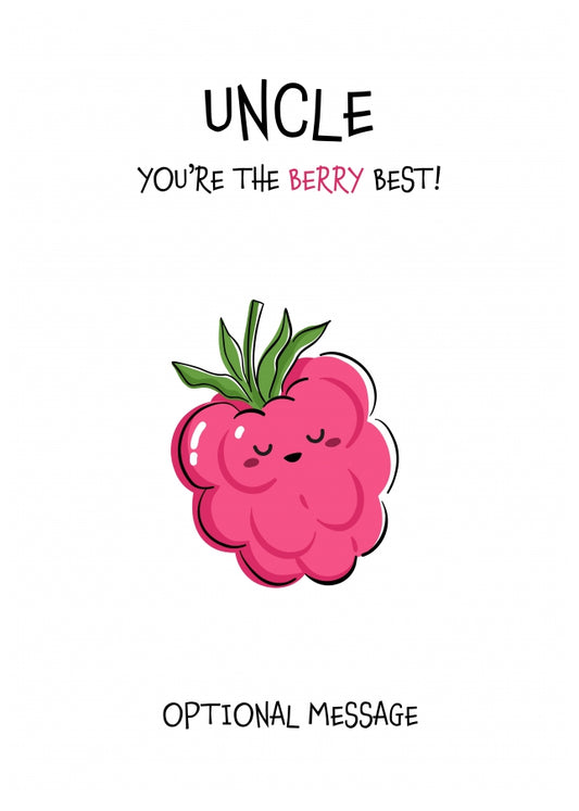 Fruit Pun Birthday Day Card for Uncle - The Berry Best