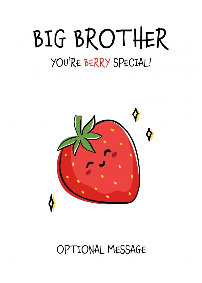 Fruit Pun Birthday Day Card for Big Brother - Berry Special