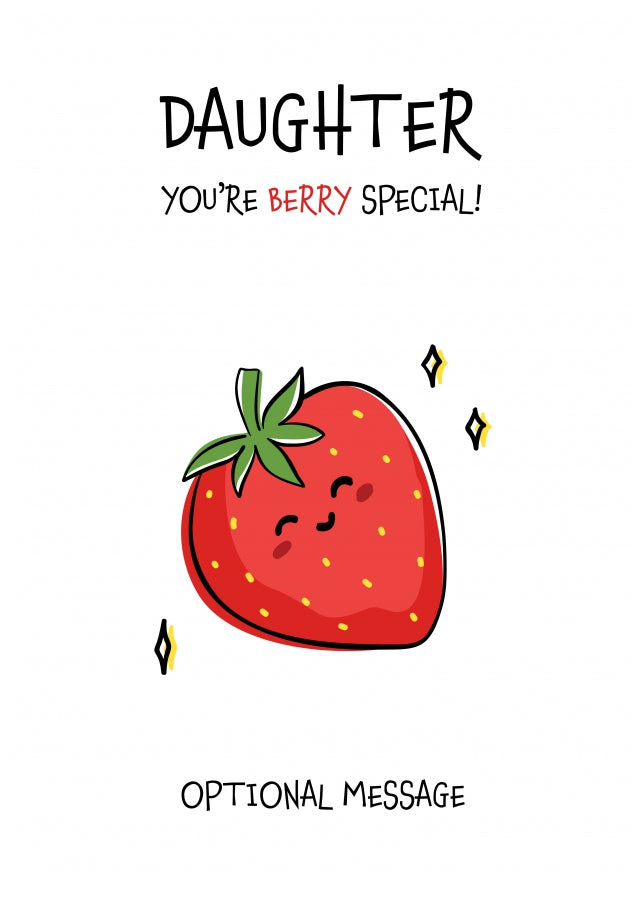 Fruit Pun Birthday Day Card for Daughter - Berry Special