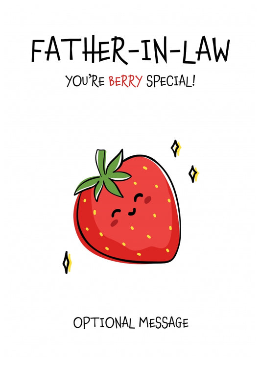 Fruit Pun Birthday Day Card for Father-in-law - Berry Special