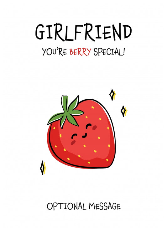 Fruit Pun Birthday Day Card for Girlfriend - Berry Special