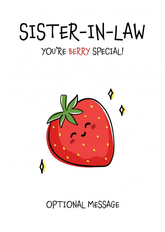 Fruit Pun Birthday Day Card for Sister-in-law - Berry Special