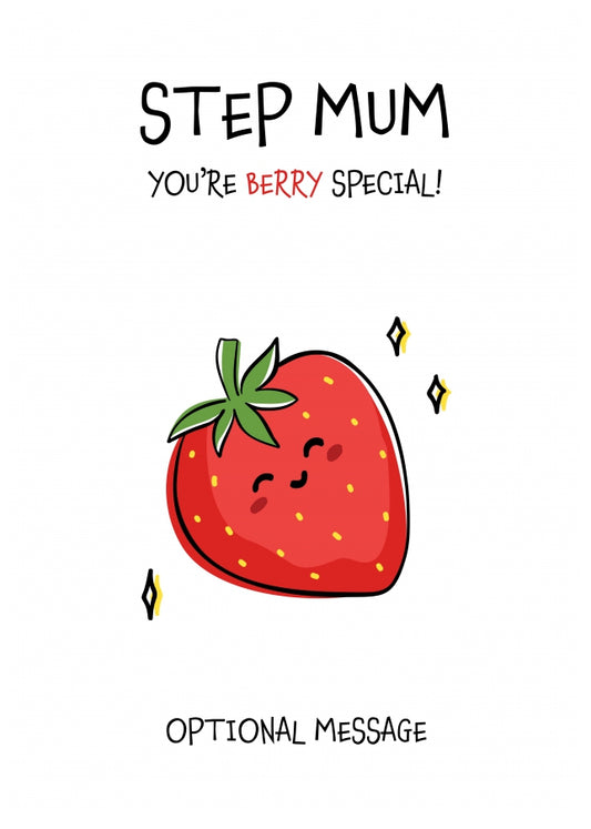 Fruit Pun Birthday Day Card for Step Mum - Berry Special