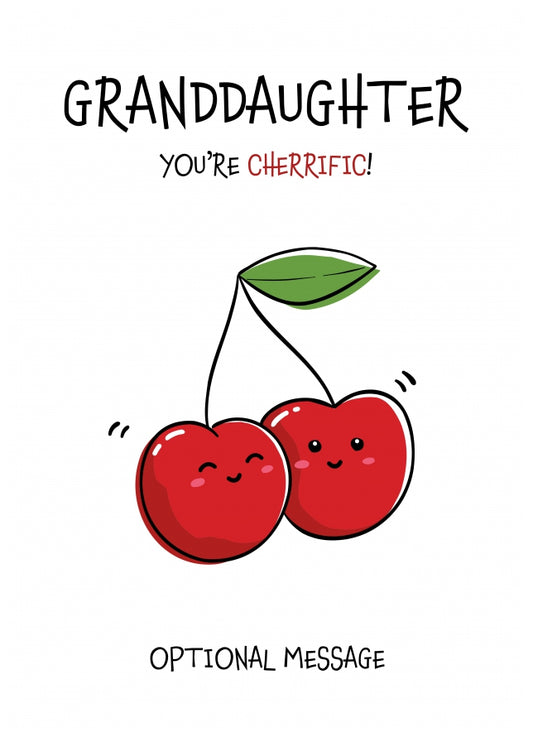 Granddaughter You're Cherrific Fruit Pun Birthday Card