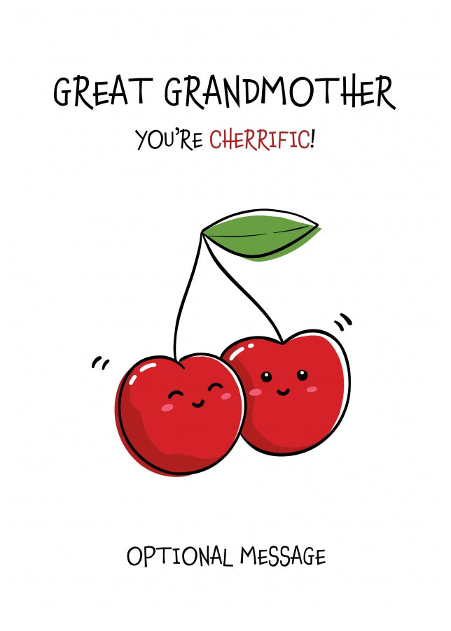 Great Grandmother You're Cherrific Fruit Pun Birthday Card