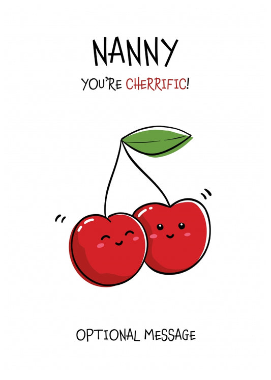 Nanny You're Cherrific Fruit Pun Birthday Card