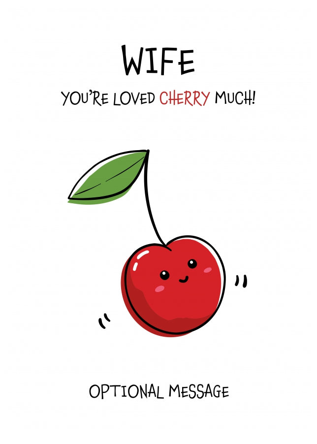 Fruit Pun Birthday Day Card for Wife - Loved Very Much