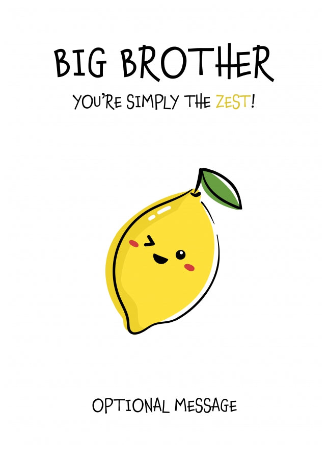 Fruit Pun Birthday Day Card for Big Brother - Simply the Best