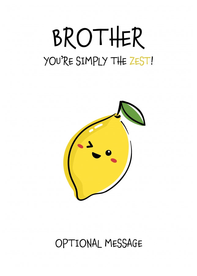 Fruit Pun Birthday Day Card for Brother - Simply the Best