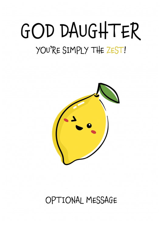 Fruit Pun Birthday Day Card for God Daughter - Simply the Best