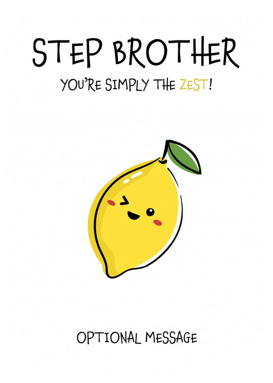 Fruit Pun Birthday Day Card for Step Brother - Simply the Best