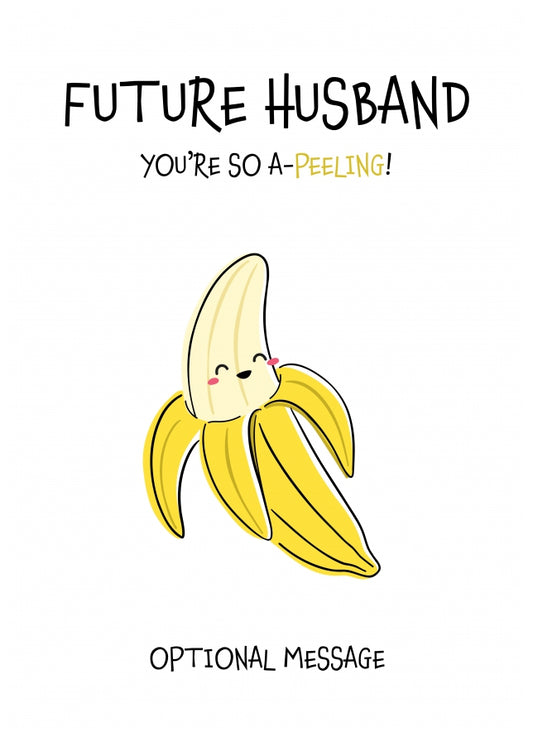 Fruit Pun Birthday Day Card for Future Husband - You're So Appealing 