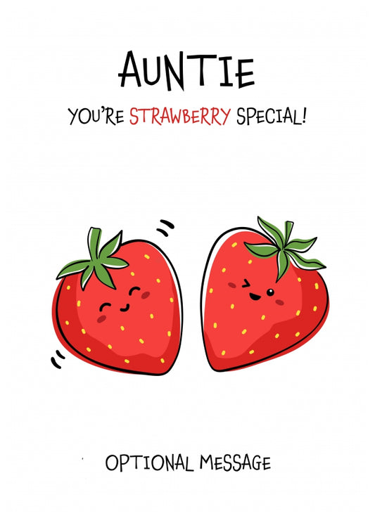 Fruit Pun Birthday Day Card for Auntie - So Very Special